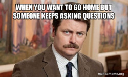 Ron Swanson : I am a Simple Man