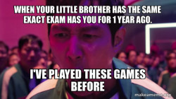 I've Played These Games Before
