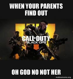 COD - Call of Duty Black OPs 4 Meme