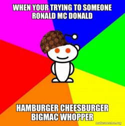 Scumbag Redditor