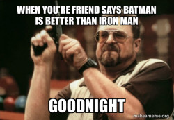 iron man all the way