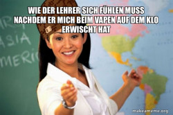 Scumbag Teacher