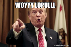 Donald Trump Says