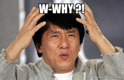 Jackie Chan Why?