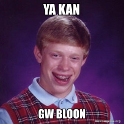 Bad Luck Brian