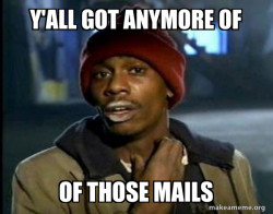 Dave Chappelle Junkie Y'all Got Anymore of