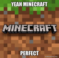 Minecraft
