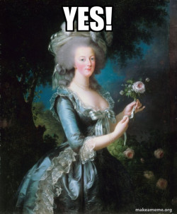 Marie Antoinette Let Them Eat Cake