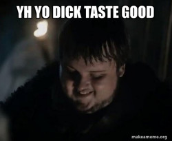 Samwell Tarly Meme