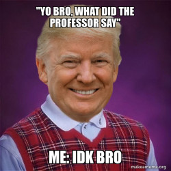Bad Luck Trump
