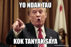 Donald Trump Says