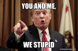 Donald Trump Says