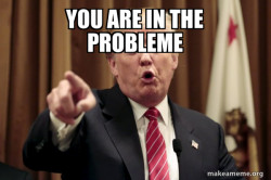 Donald Trump Says