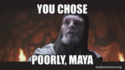You Chose Poorly - Grail Knight