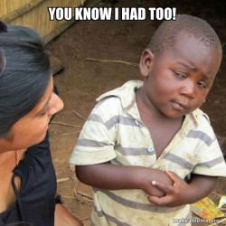 Skeptical Third World Kid