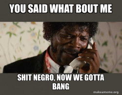 Shit Negro - Pulp Fiction