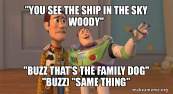 Buzz and Woody (Toy Story) Meme
