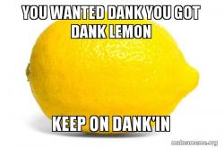 the dank lemon