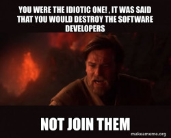 Obi-Wan Kenobi - You Were The idiotic One!
