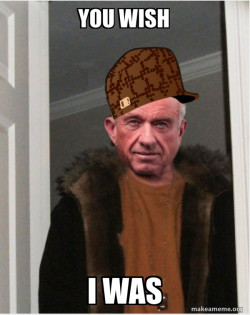 Scumbag RFK