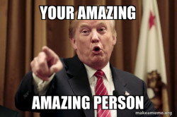Donald Trump Says