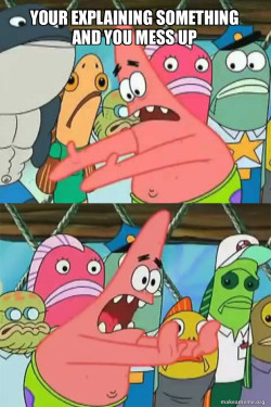 Push It Somewhere Else Patrick