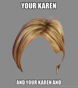 The Karen Hair