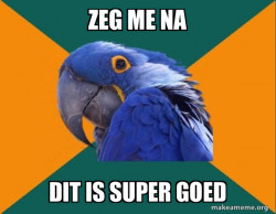Paranoid Parrot