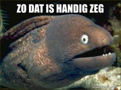Bad Joke Eel