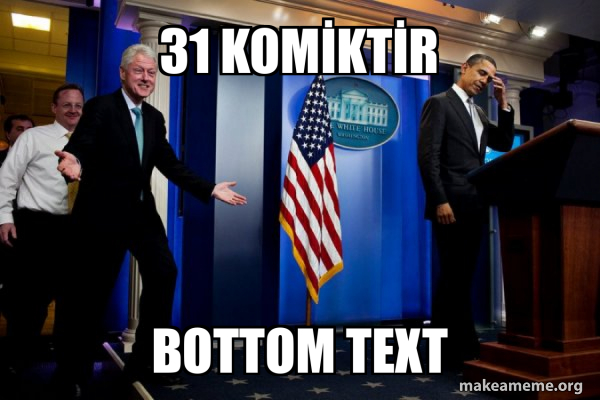 Inappropriate Timing Bill Clinton meme