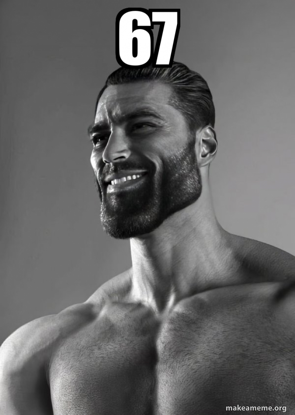67 - Gigachad Meme Generator