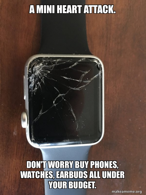 Broken Apple Watch meme