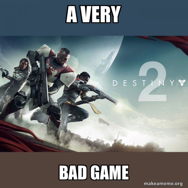 Destiny 2 meme