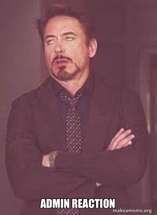 Admin reaction Meme Generator