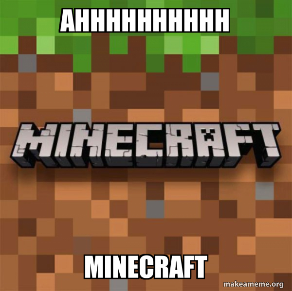 Minecraft meme