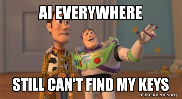 I Can T Find My Keys Anywhere Or Everywhere