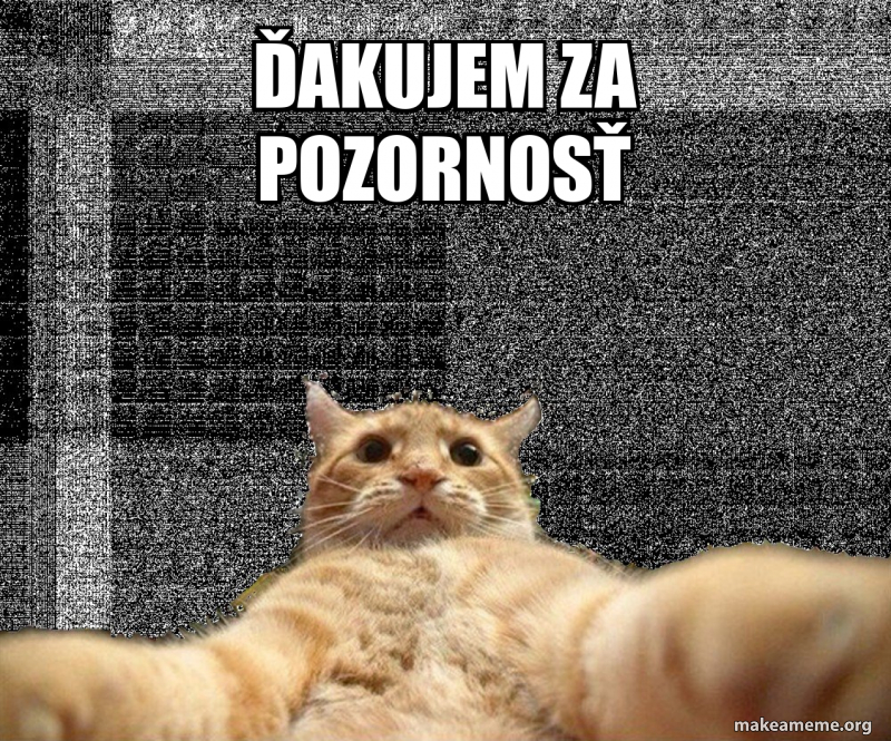 akujem Za Pozornos Meme Generator akujem-za-pozornos-meme-generator