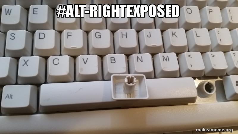 #alt-rightexposed Meme Generator