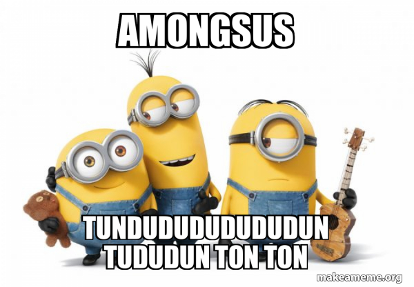 Minions meme