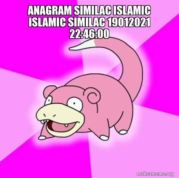 Slowpoke the Pokemon meme