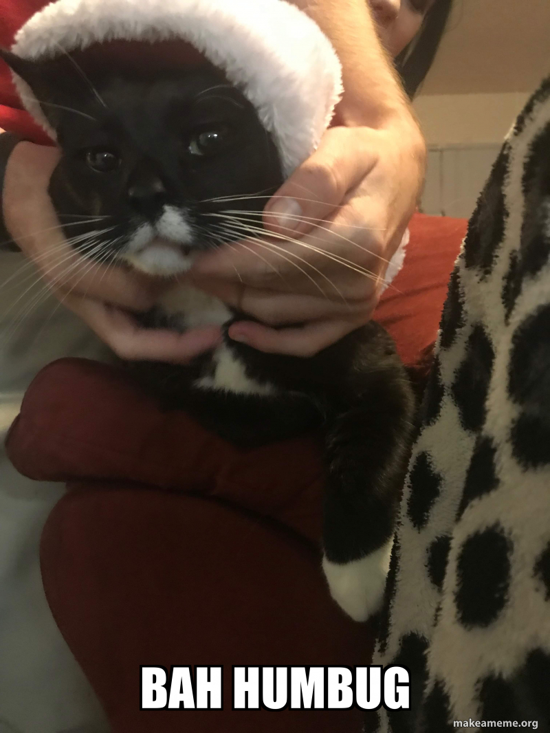 Bah Humbug Meme
