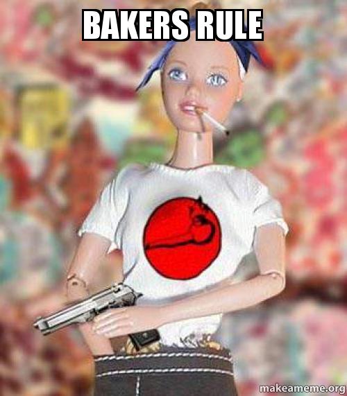Bakers rule Make a Meme