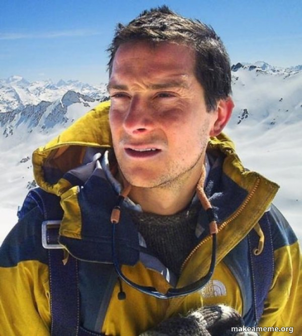 Bear Grylls meme