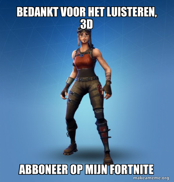 Renegade Raider Fortnite Skin meme
