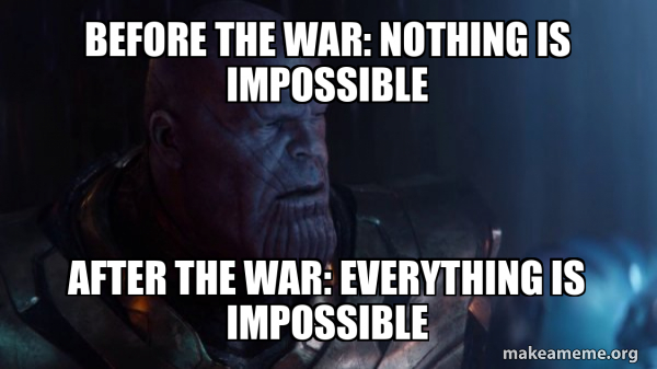 Thanos - Impossible meme