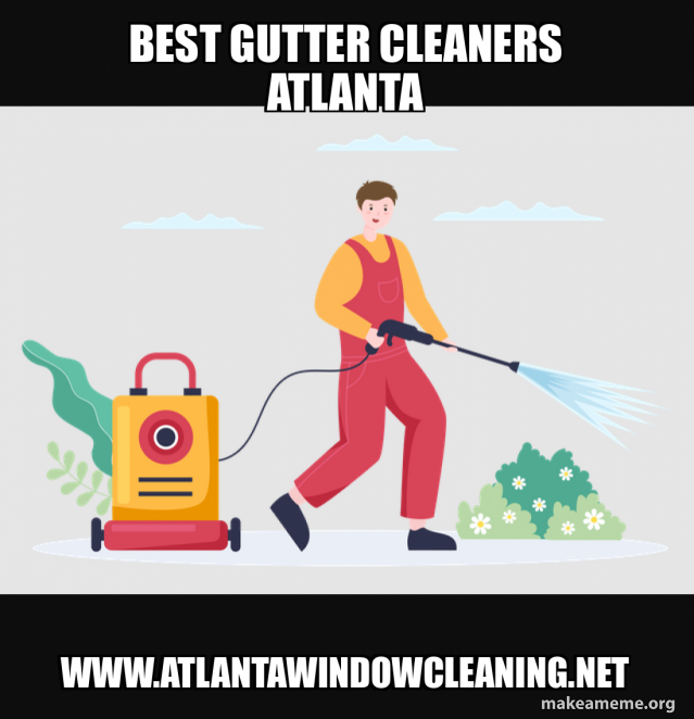 BEST GUTTER CLEANERS ATLANTA BEST