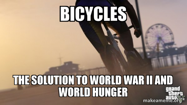 Grand Theft Auto Bicycles meme