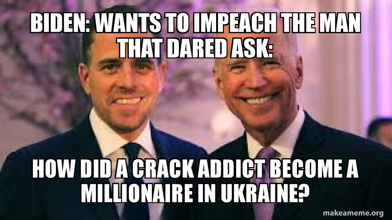 Biden Wants To Impeach The Man That Dared Ask How Did A Crack