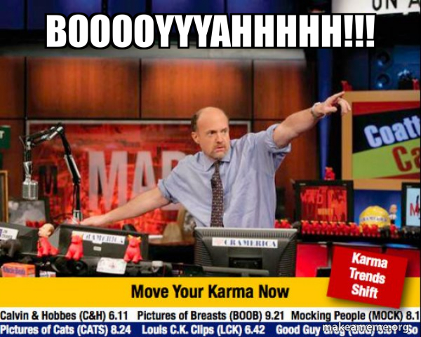 Mad Karma with Jim Cramer meme