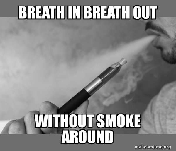 Vaping meme